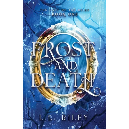 Frost and Death