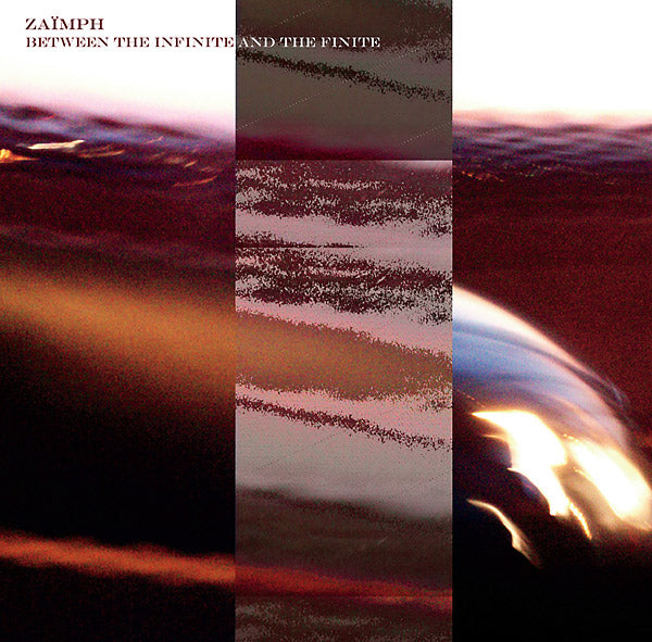 Zaimph - Between The Infinite And The Finite Vinyl Record