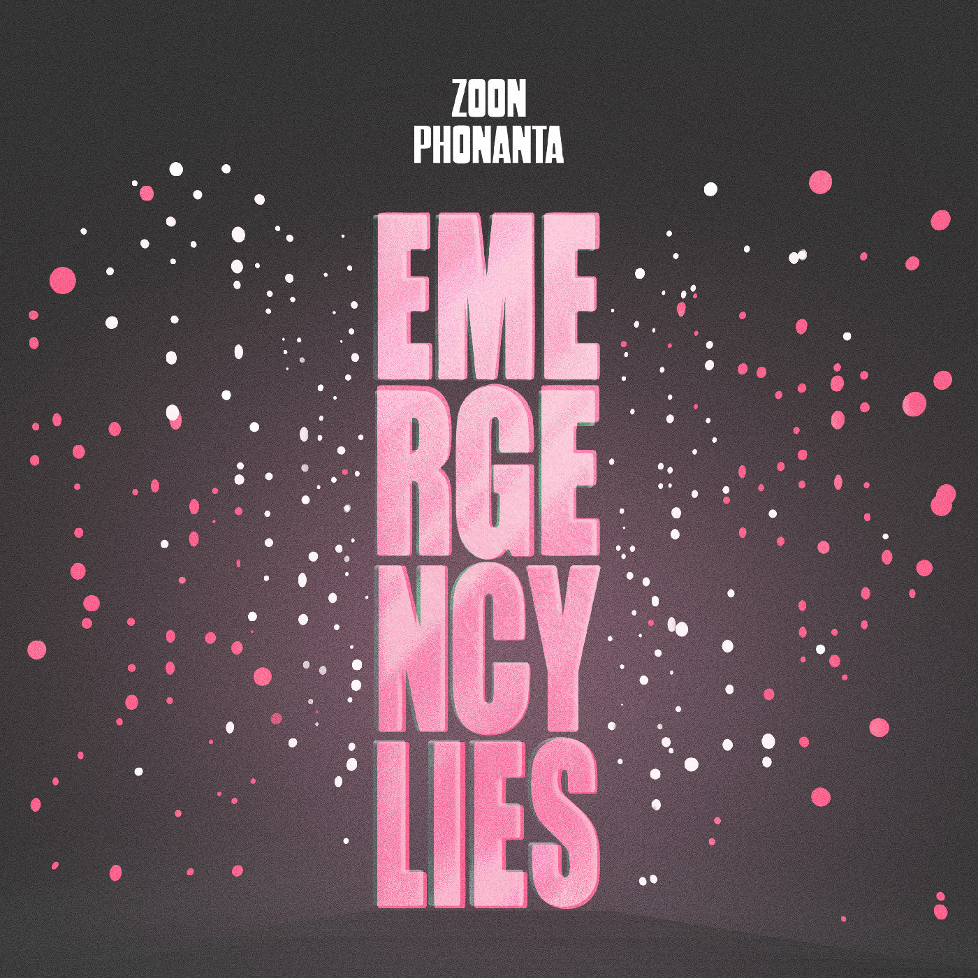 PRE-ORDER Zoon Phonanta - Emergency Lies [Vinyl] Vinyl Record