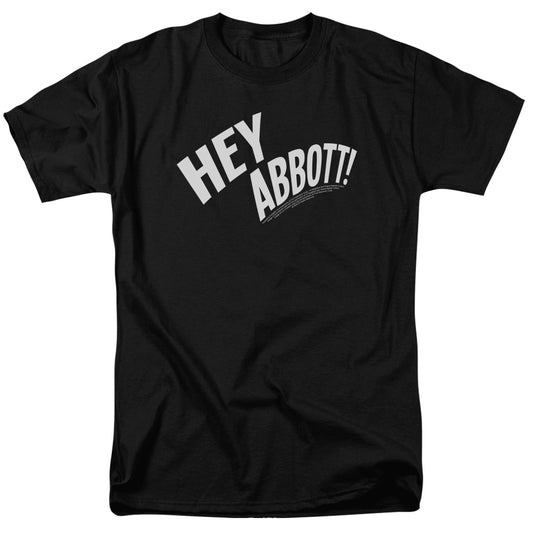 Abbott & Costello Hey Abbott Mens T Shirt Black