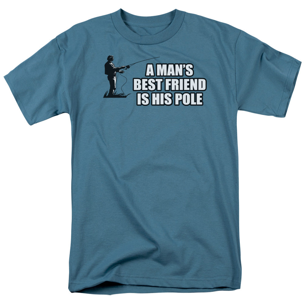 A Mans Best Friend Is His Pole Mens T Shirt Slate