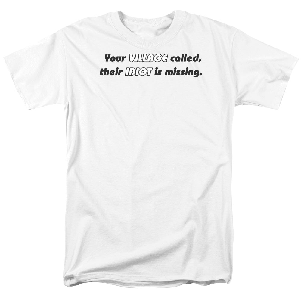 Your Village Called Mens T Shirt White