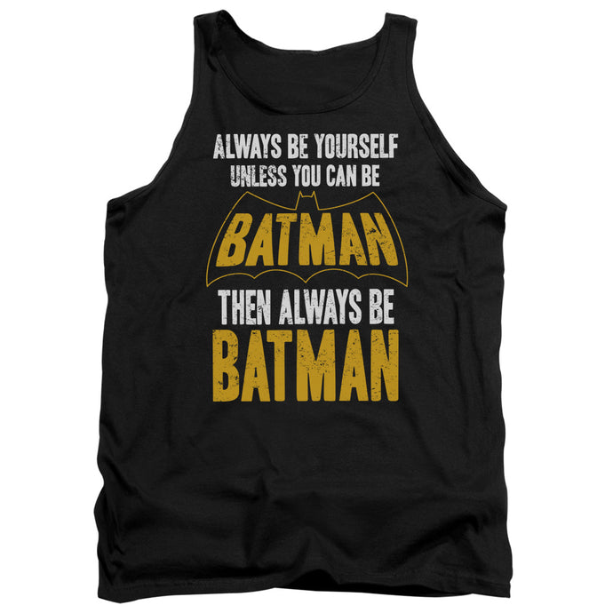 Batman Be Batman Mens Tank Top Shirt Black