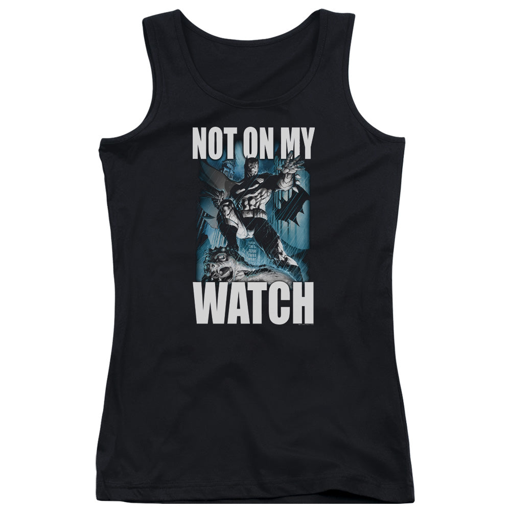 Batman Not On My Watch Womens Tank Top Shirt Black