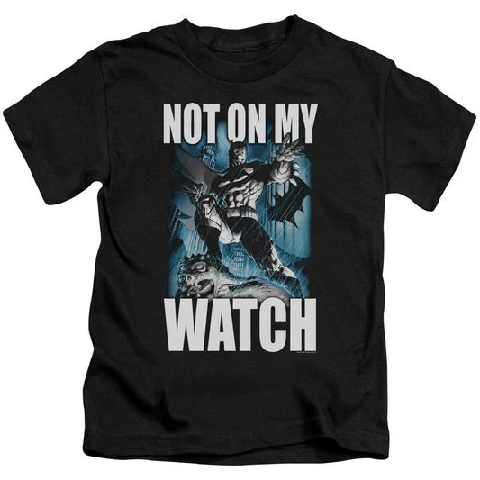 Batman Not On My Watch Juvenile Kids Youth T Shirt Black