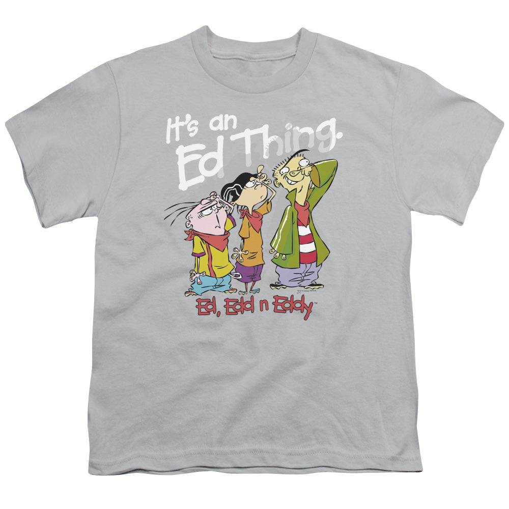 Ed Edd N Eddy Its an Ed Thing Kids Youth T Shirt Silver