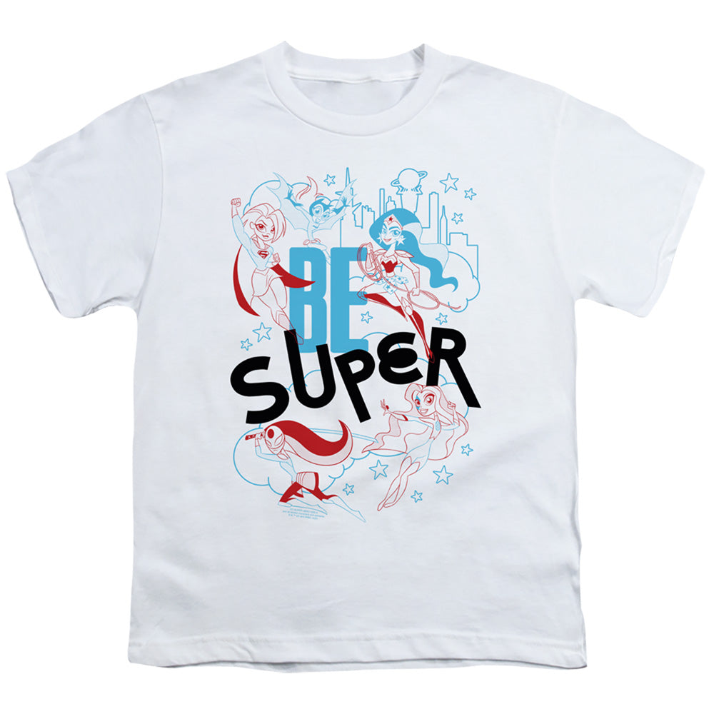 Dc Superhero Girls Be Super Kids Youth T Shirt White