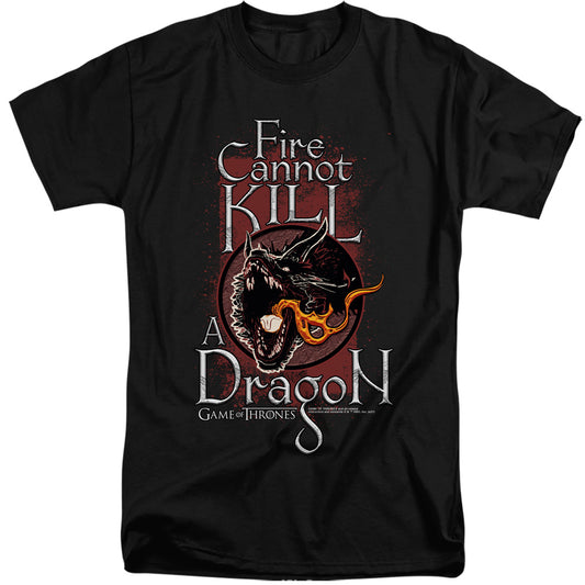 Game Of Thrones Fire Cannot Kill A Dragon Mens Tall T Shirt Black