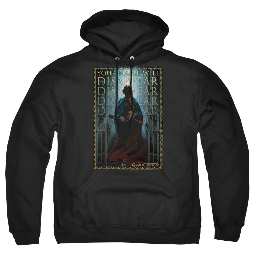 Game Of Thrones Your Name Will Disappear Mens Hoodie Black