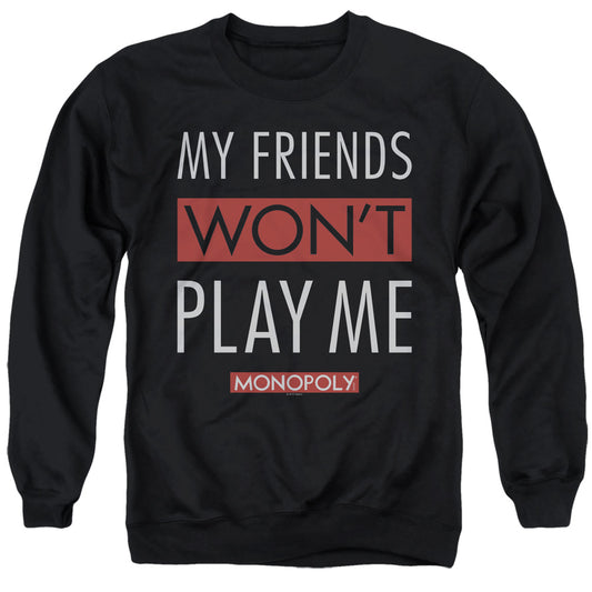 Monopoly My Friends Mens Crewneck Sweatshirt Black