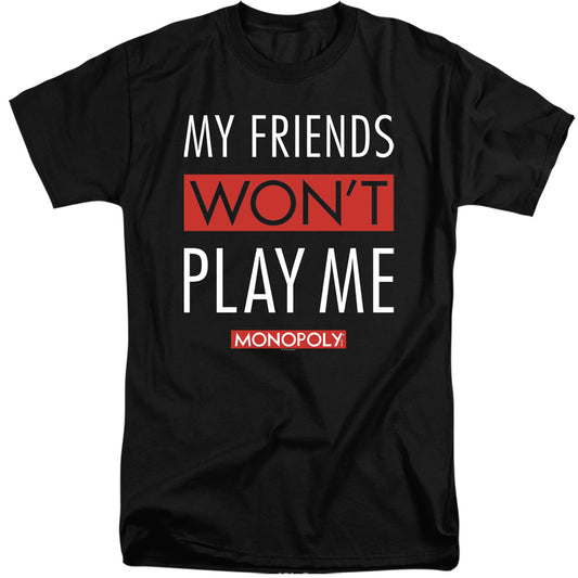 Monopoly My Friends Mens Tall T Shirt Black