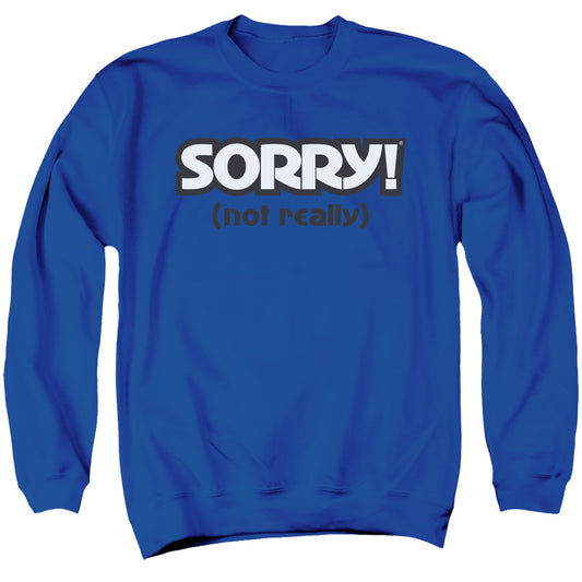 Sorry Not Sorry Mens Crewneck Sweatshirt Royal Blue