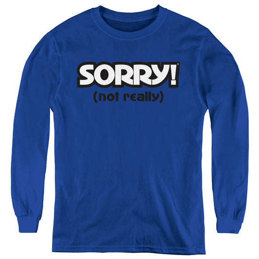 Sorry Not Sorry Long Sleeve Kids Youth T Shirt Royal Blue