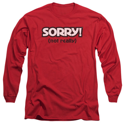 Sorry Not Sorry Mens Long Sleeve Shirt Red