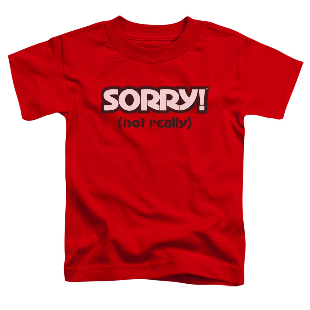 Sorry Not Sorry Toddler Kids Youth T Shirt Red