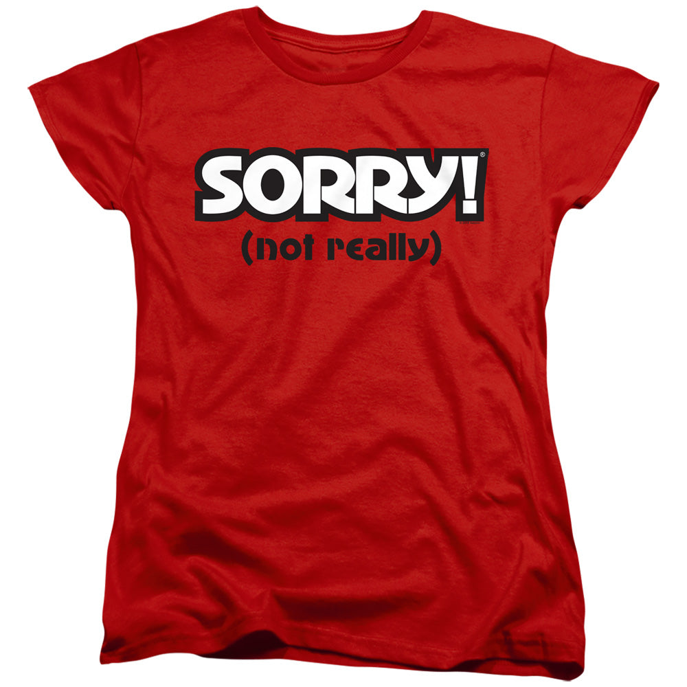 Sorry Not Sorry Womens T Shirt Red