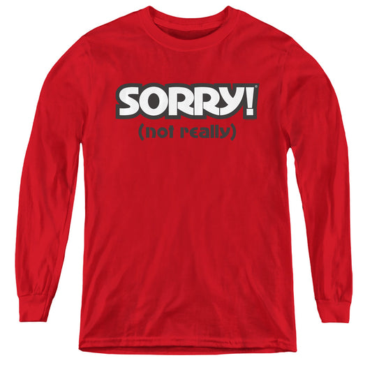 Sorry Not Sorry Long Sleeve Kids Youth T Shirt Red