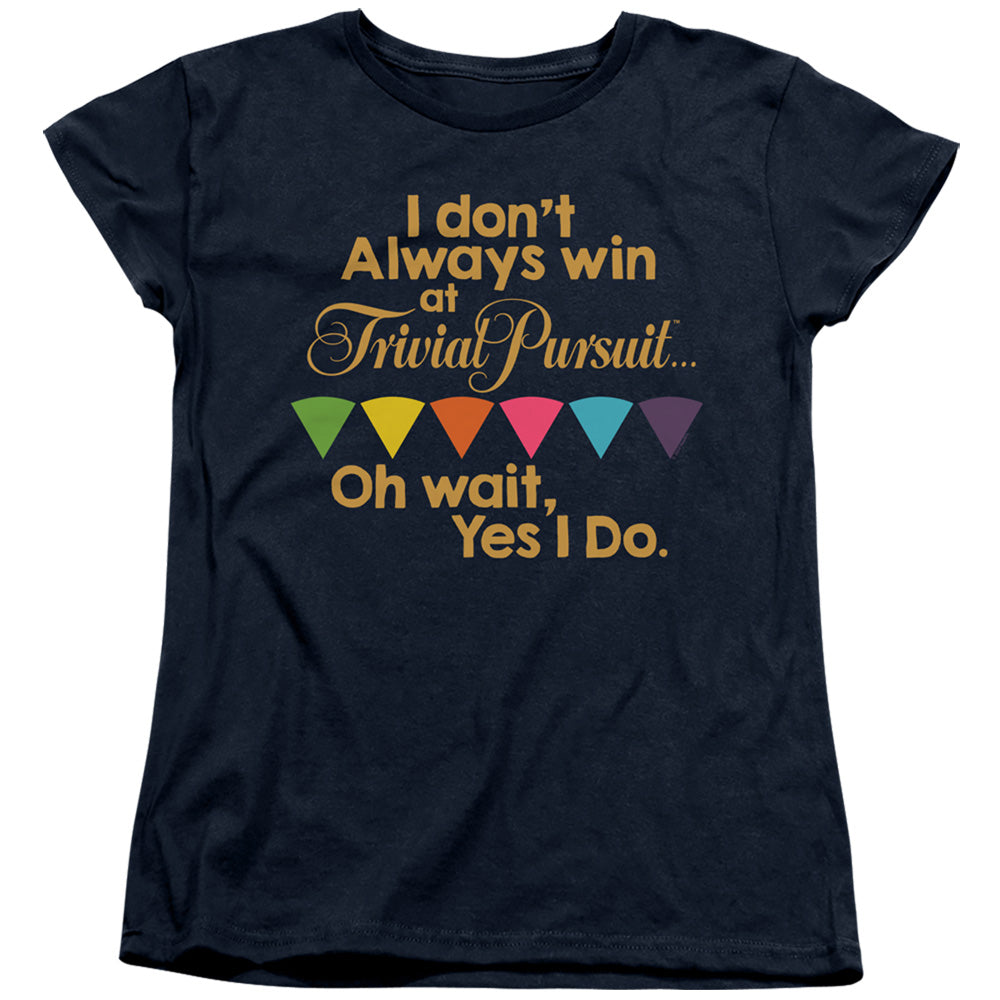 Trivial Pursuit I Always Win Womens T Shirt Navy