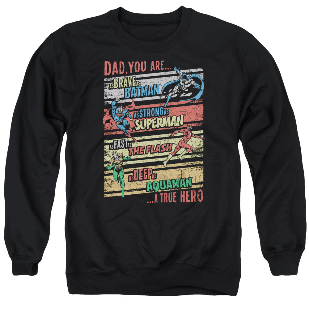 Justice League a True Hero Mens Crewneck Sweatshirt Black