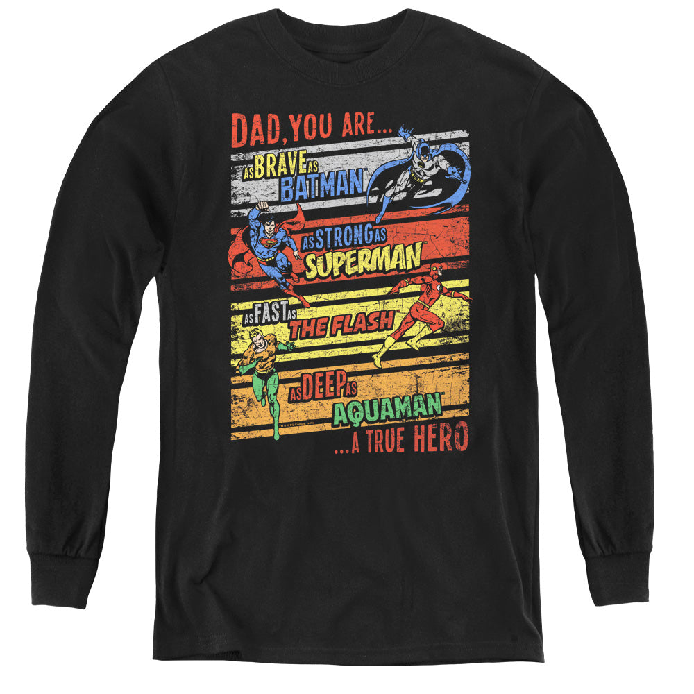 Justice League a True Hero Long Sleeve Kids Youth T Shirt Black