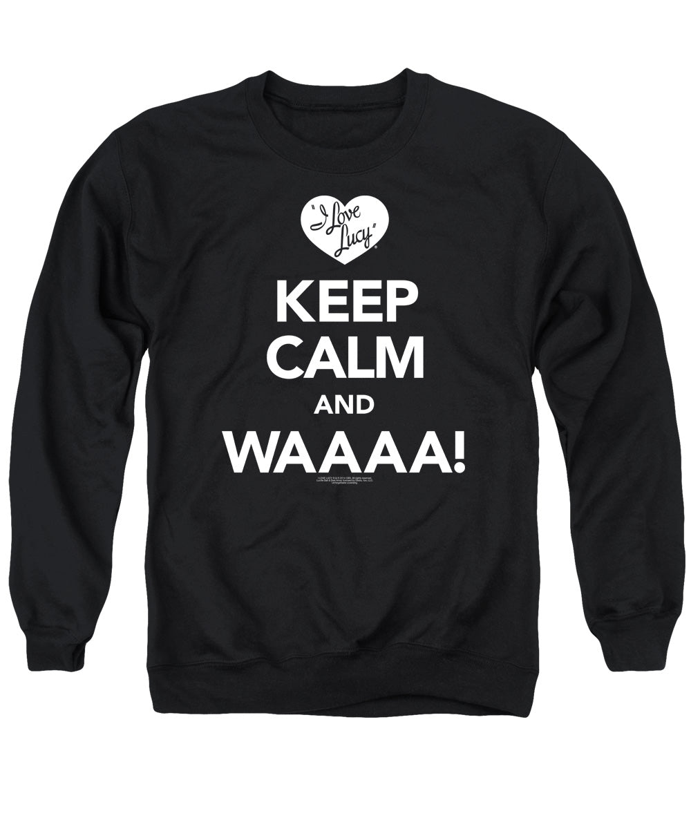 I Love Lucy Keep Calm Waaa Mens Crewneck Sweatshirt Black
