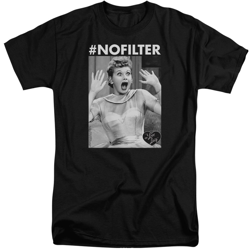 I Love Lucy No Filter Mens Tall T Shirt Black