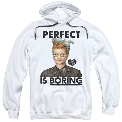 I Love Lucy Perfect is Boring Mens Hoodie White