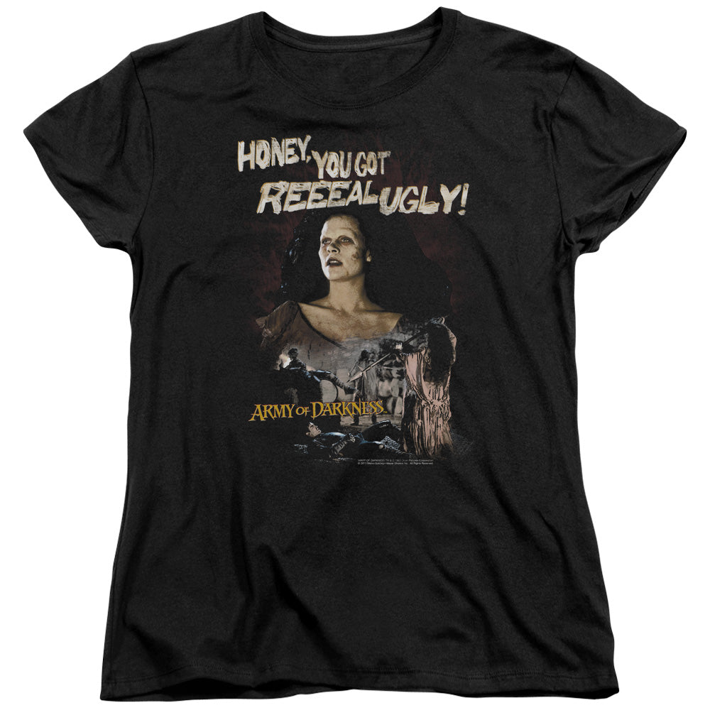 Army Of Darkness Reeeal Ugly! Womens T Shirt Black