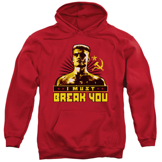 Rocky IV I Must Break Mens Hoodie Red