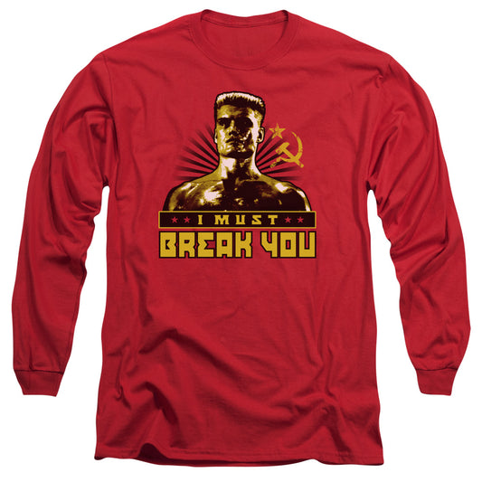 Rocky IV I Must Break Mens Long Sleeve Shirt Red