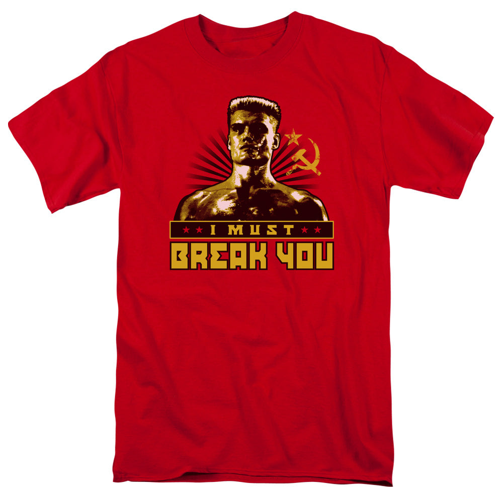 Rocky IV I Must Break Mens T Shirt Red