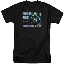 Load image into Gallery viewer, Robocop Dead Or Alive Mens Tall T Shirt Black
