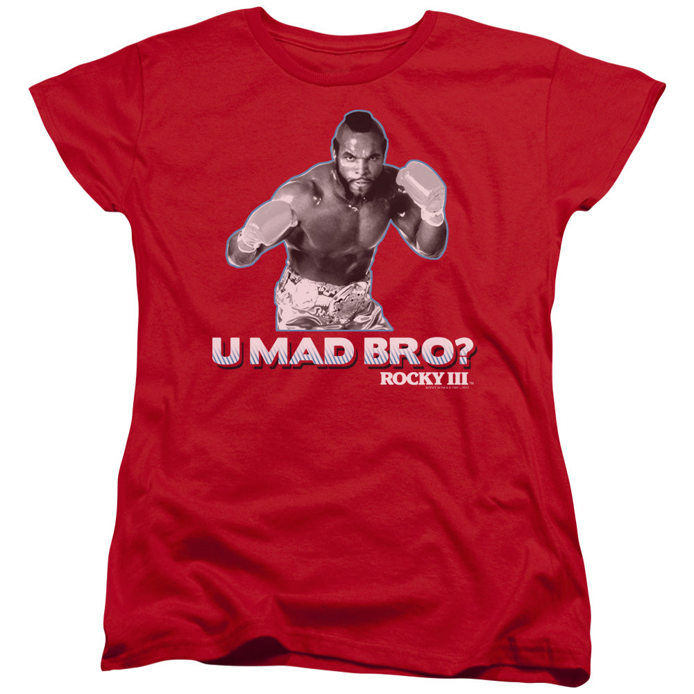 Rocky III U Mad Bro Womens T Shirt Red