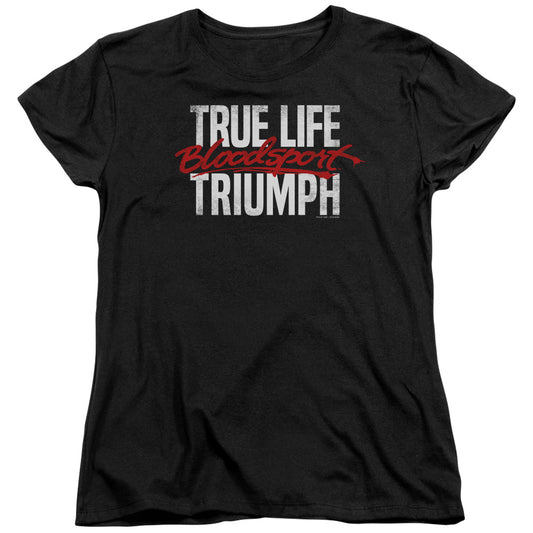 Bloodsport True Story Womens T Shirt Black