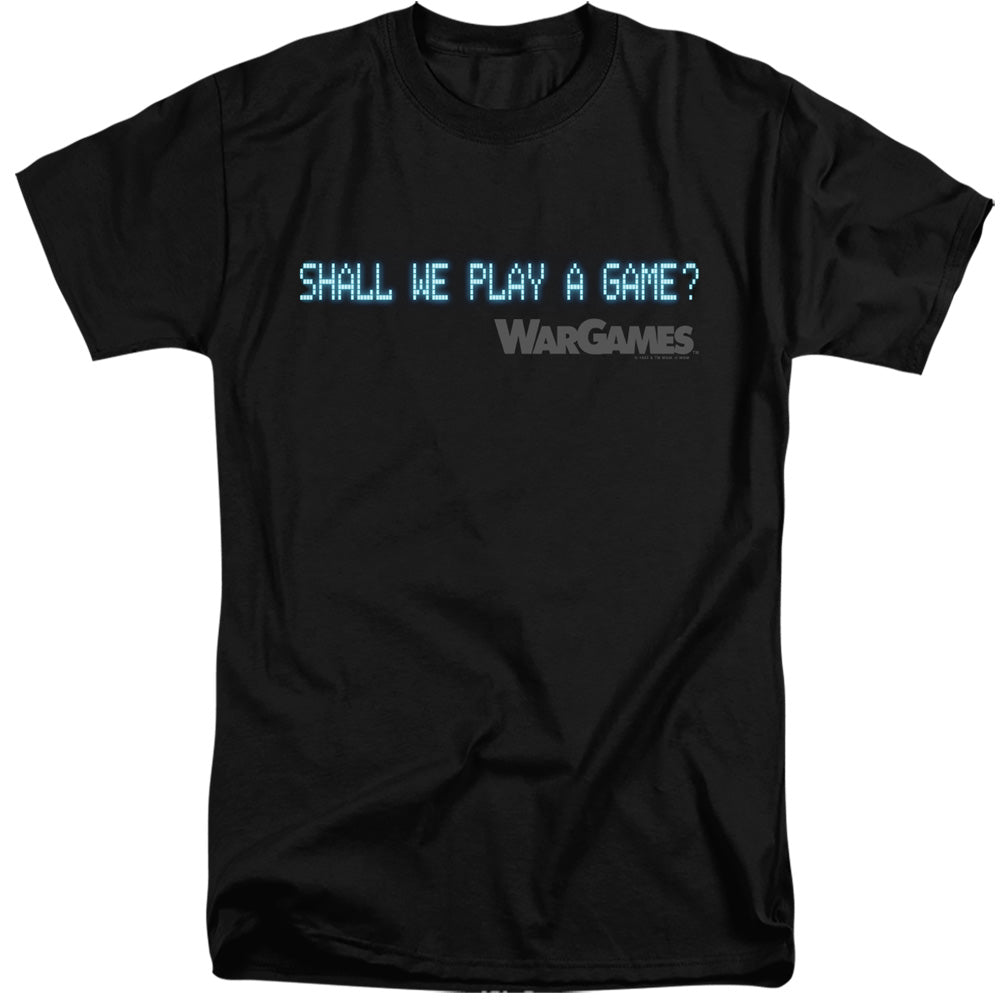 Wargames Shall We Mens Tall T Shirt Black