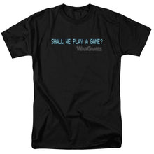 Load image into Gallery viewer, WarGames Shall We Mens T Shirt Black