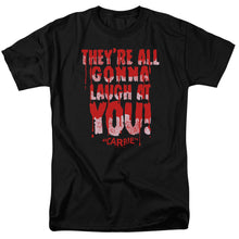 Load image into Gallery viewer, Carrie Laugh At You Mens T Shirt Black