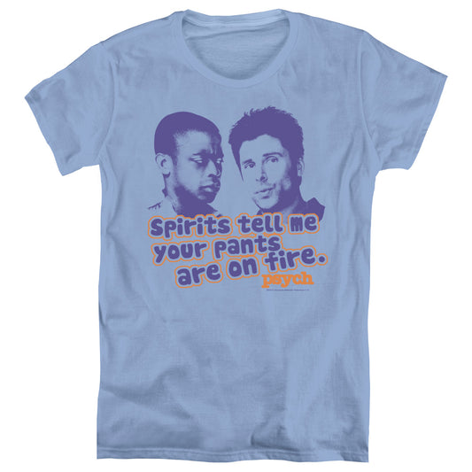 Psych Pants On Fire Womens T Shirt Carolina Blue