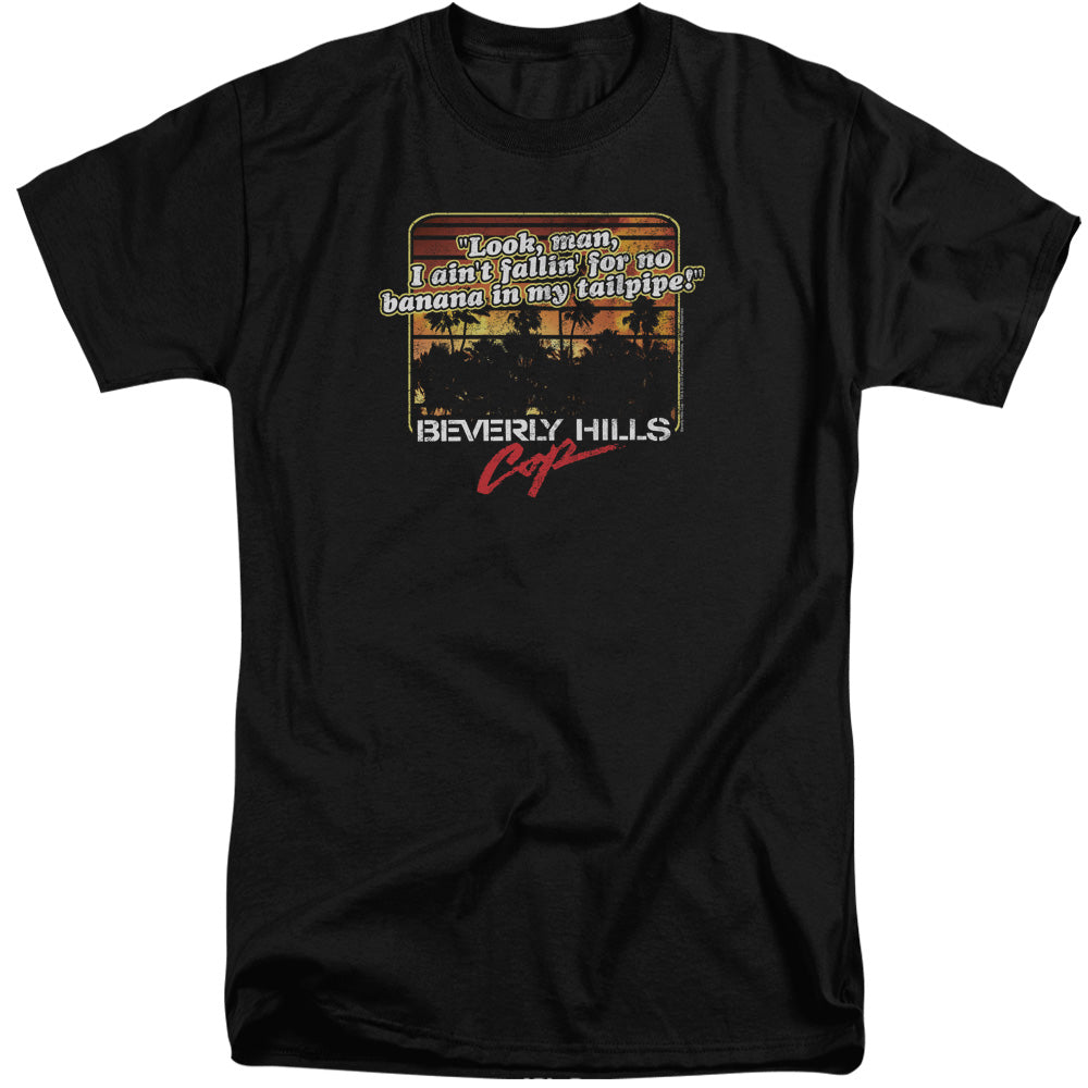 Beverly Hills Cop Banana In My Tailpipe Mens Tall T Shirt Black