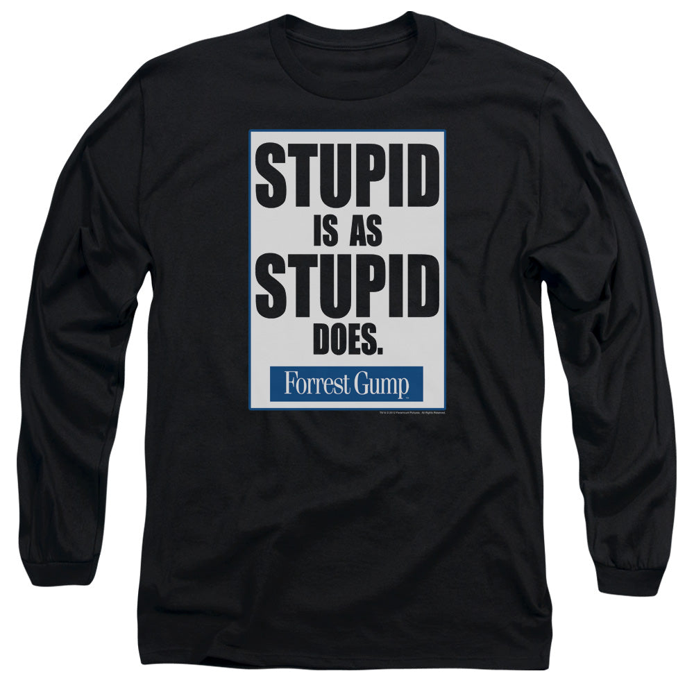 Forrest Gump Stupid Is Mens Long Sleeve Shirt Black