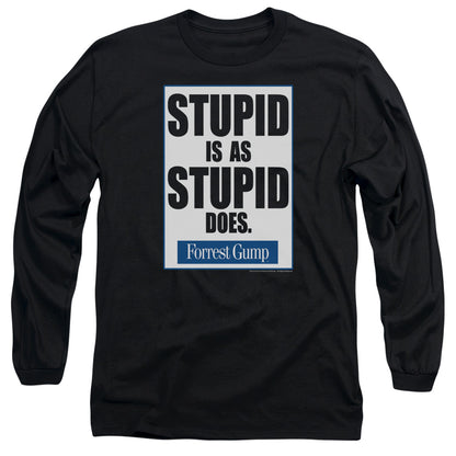 Forrest Gump Stupid Is Mens Long Sleeve Shirt Black