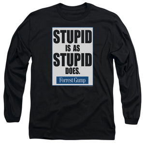 Forrest Gump Stupid Is Mens Long Sleeve Shirt Black