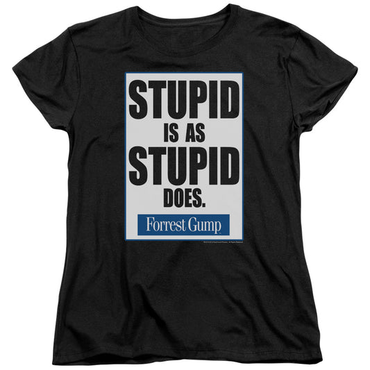 Forrest Gump Stupid Is Womens T Shirt Black