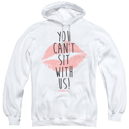 Mean Girls You Cant Sit With Us Mens Hoodie White