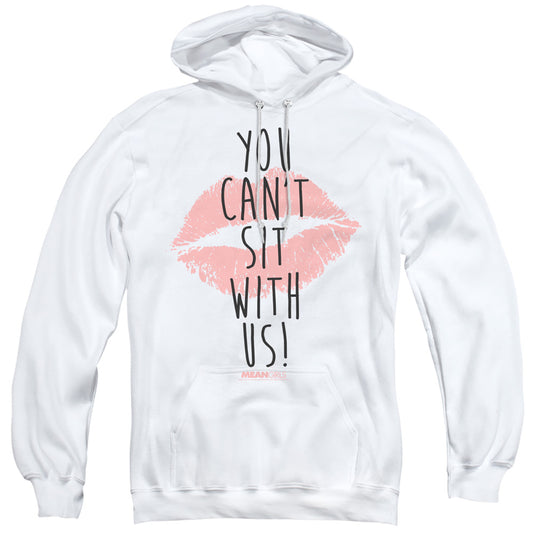 Mean Girls You Cant Sit With Us Mens Hoodie White