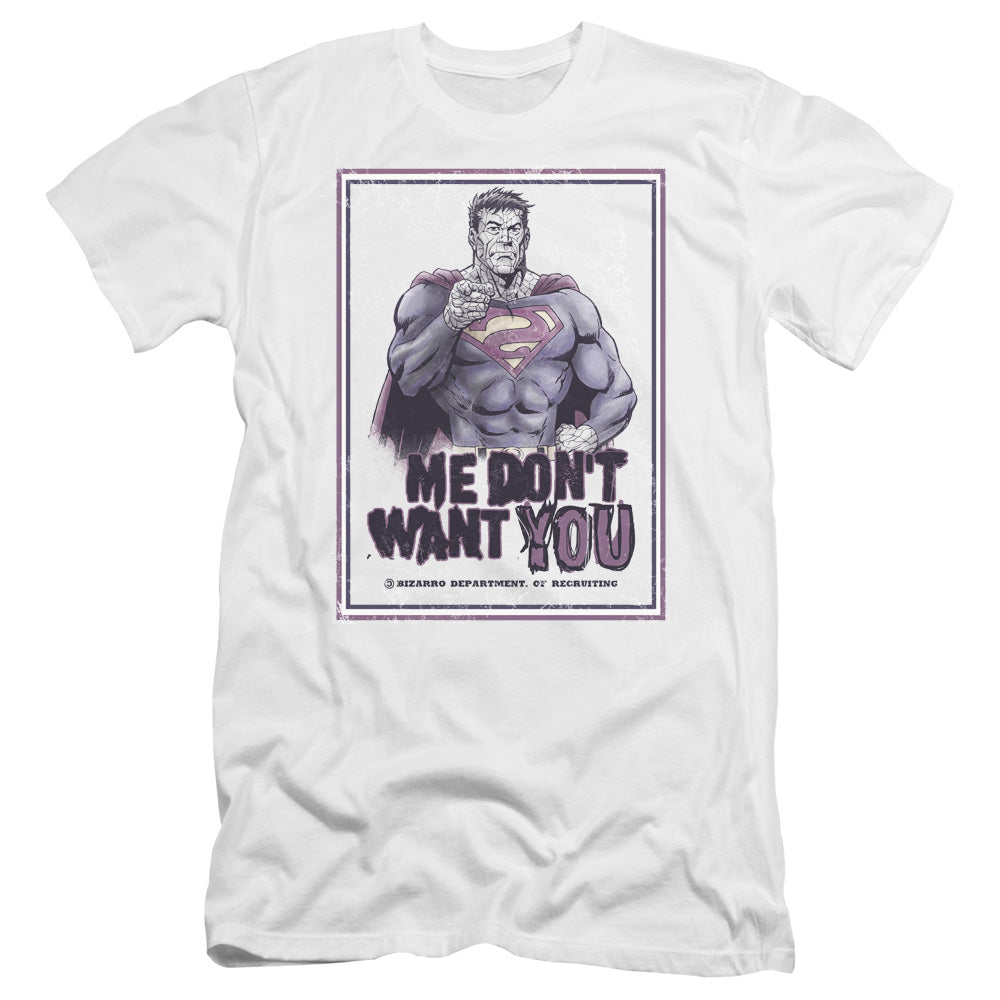 Superman Dont Want You Premium Bella Canvas Slim Fit Mens T Shirt White