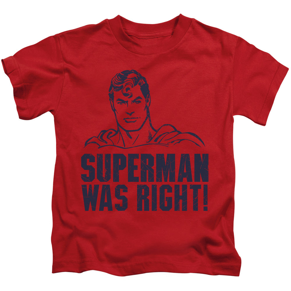 Superman Was Right Juvenile Kids Youth T Shirt Red