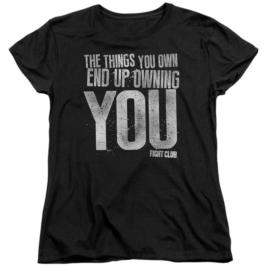 Fight Club Owning You Womens T Shirt Black