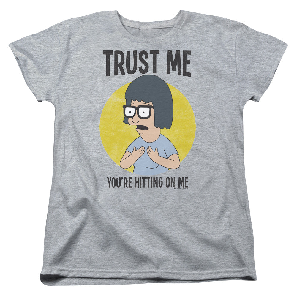 Bobs Burgers Trust Me Womens T Shirt Athletic Heather