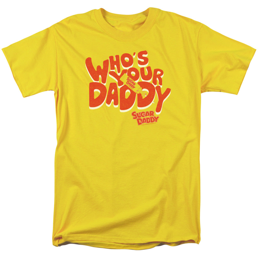 Tootsie Roll Whos Your Daddy Mens T Shirt Yellow